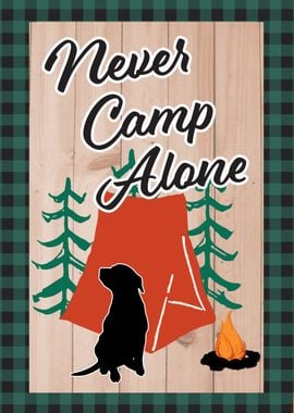 Never camp alone