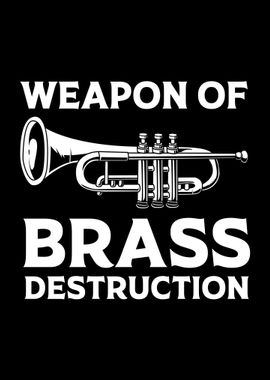 Weapon Brass Destruction