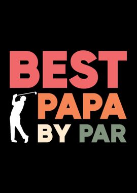 Best Papa By Par