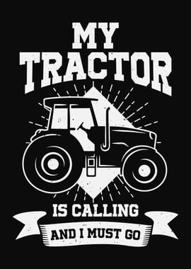 My Tractor Is Calling