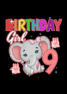 Birthday Girl 9 Elephant