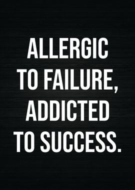 Addicted To Success