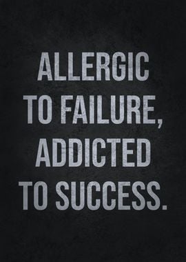 Addicted To Success