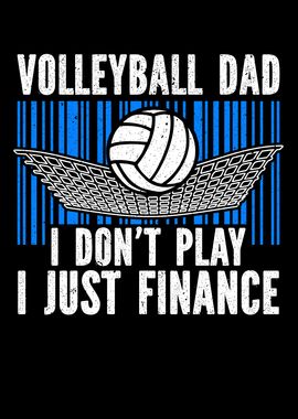 Volleyball Dad I Dont