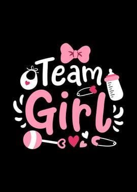 Gender Reveal Team Girl