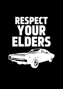 Respect Your Elders