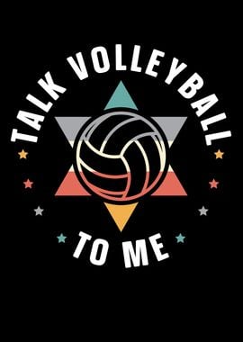 Talk Volleyball To Me