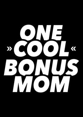 One cool bonus mom