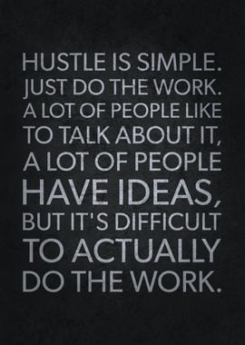 Hustle Is Simple