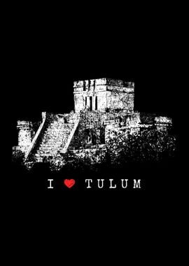 I Love Tulum Mexico