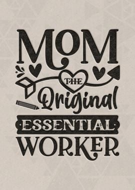 Mom the qriginal essential