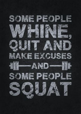 Make Excuses vs Squat