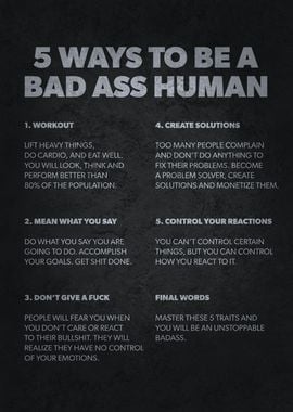 5 Ways To Be A Badass