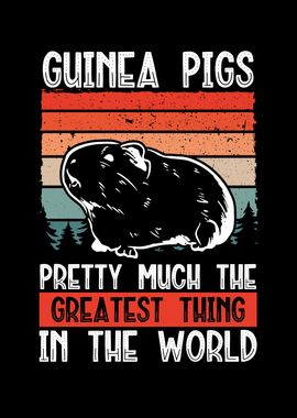 Guinea pig is the greatest