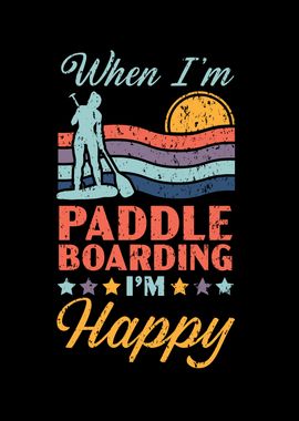 When Im Paddleboarding