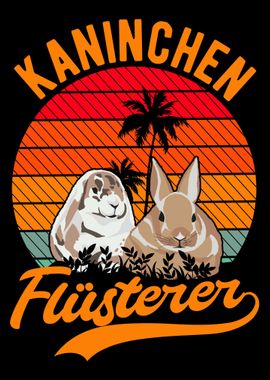 Kaninchen Flsterer Hsche