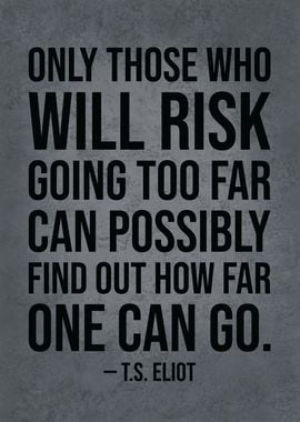 Those Who Risk