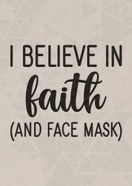 I believe in faith