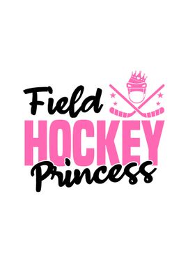 Field Hockey Princess Gift