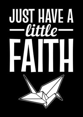 Origami Faith Quote