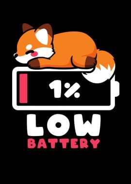 Low battery fox