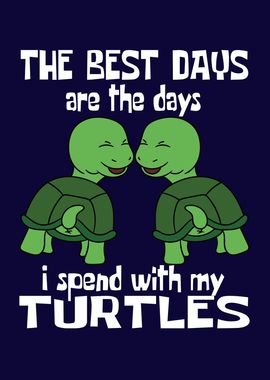 Best Days With Turtles