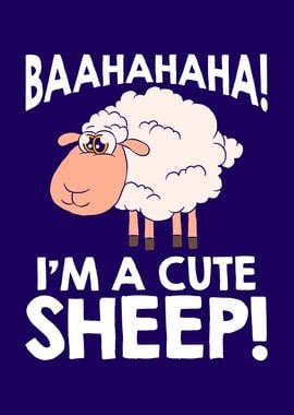 Sheep Im A Cute Shee