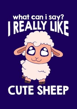 I Really Like Cute Sheep