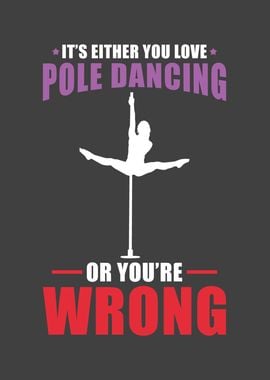 Its either your Love Pole