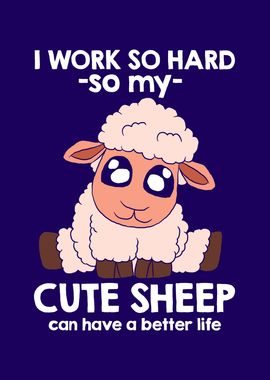 Work for My Cute Sheep