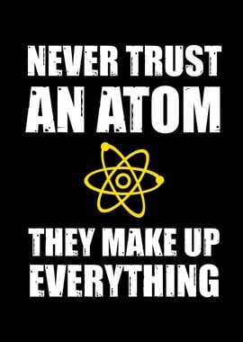 Never Trust an Atom Funny