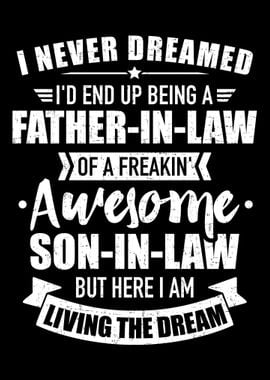 Fatherinlaw of awesome s