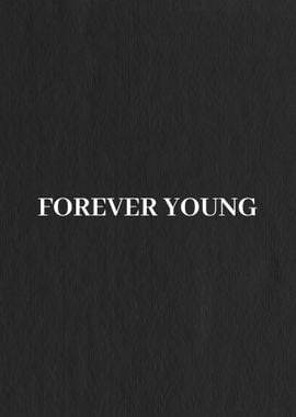 Forever Young