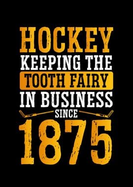 Hockey keeping the tooth f