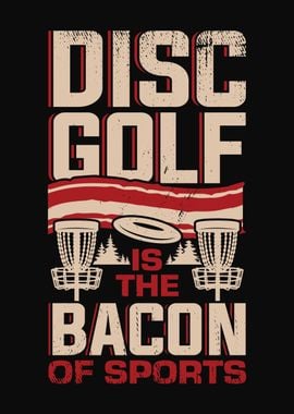 Disc Golf Player Bacon