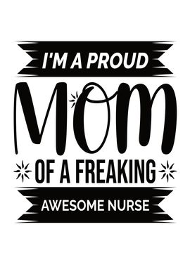 I M A Proud Mom Of A