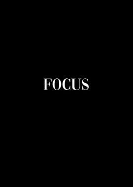 Focus