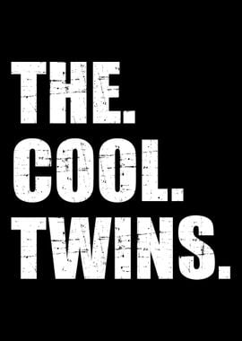 The cool twins