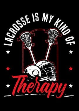 Lacrosse Is My Kind Of