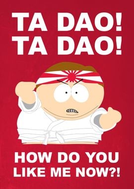 Ta Dao! Ta Dao! Cartman