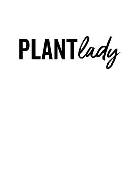 Plant Lady