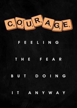 Courage