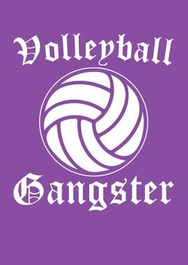 Volleyball Gangster