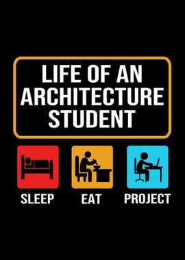 Architecture Student Life