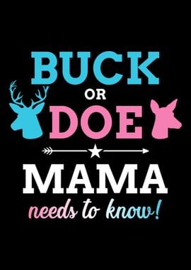 Gender reveal buck or doe 