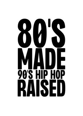 80s Made 90s Hip Hop