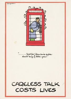 Careless Talk Cost Lives