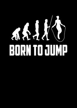 Born to jump