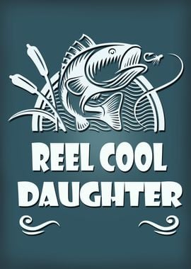 Reel Cool Daughter