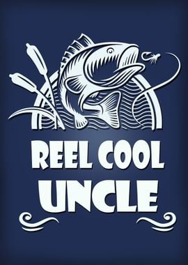 Reel Cool Uncle